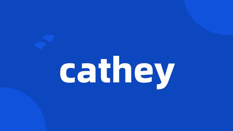 cathey