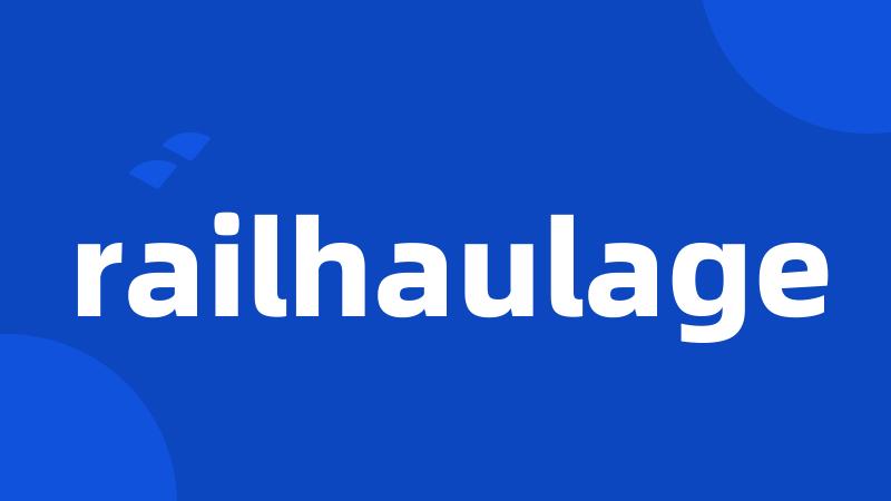 railhaulage