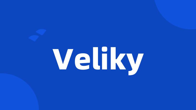 Veliky