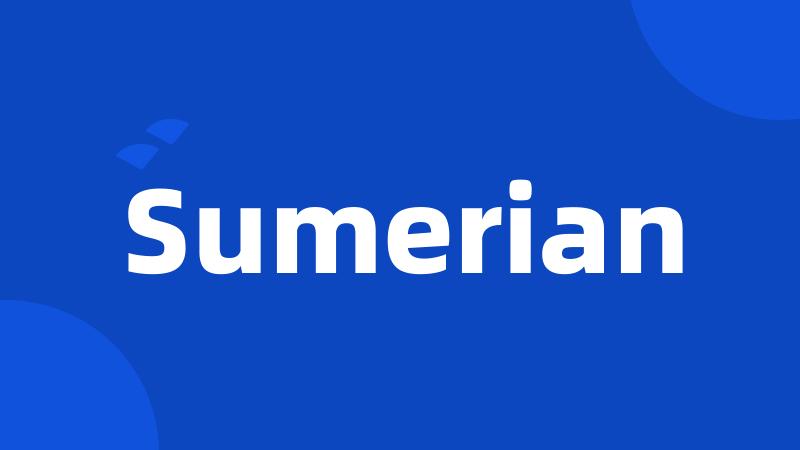 Sumerian