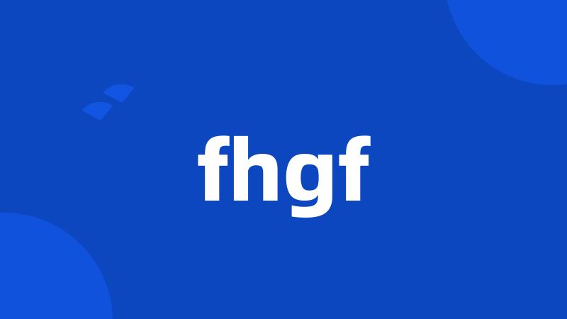 fhgf