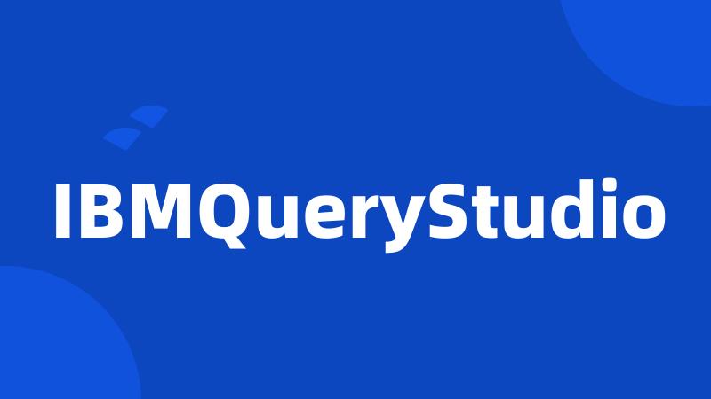 IBMQueryStudio