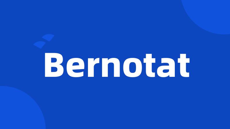 Bernotat