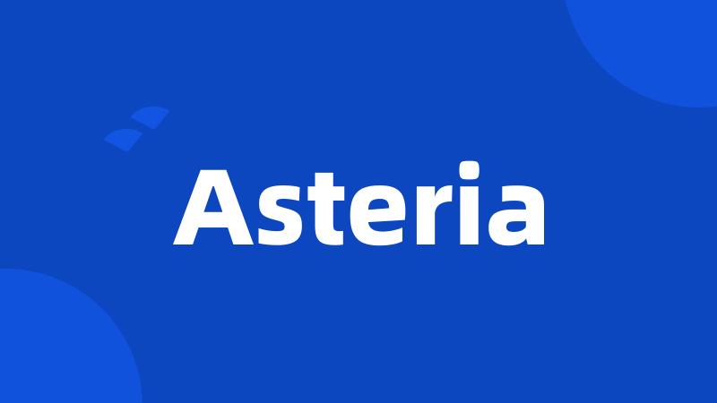 Asteria