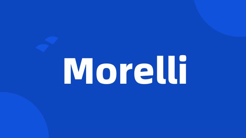 Morelli