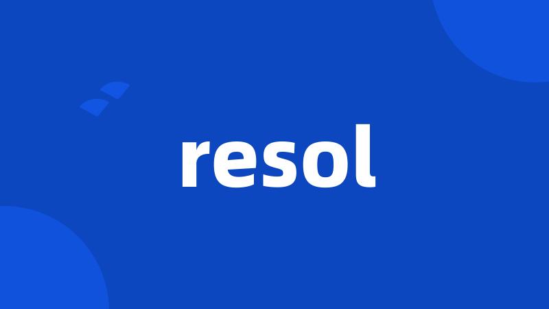 resol