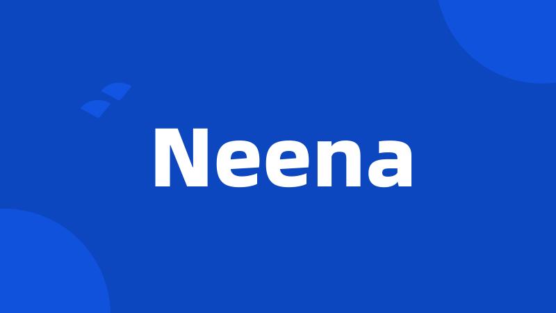 Neena