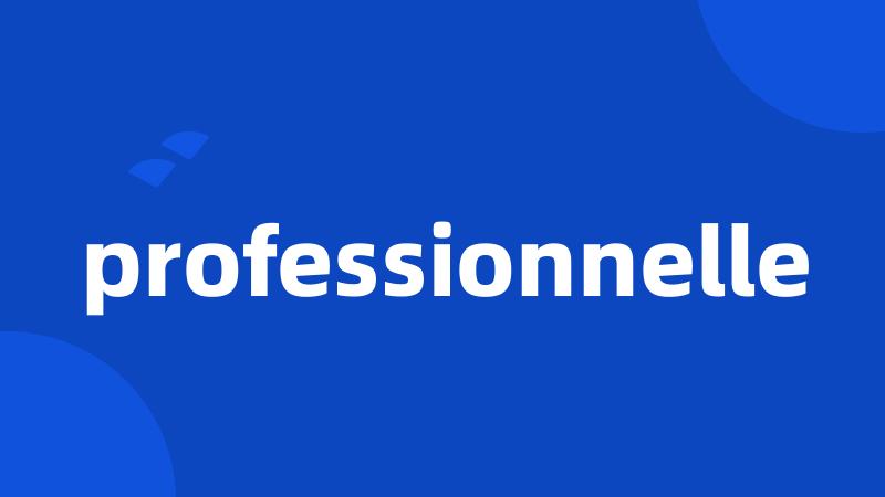 professionnelle