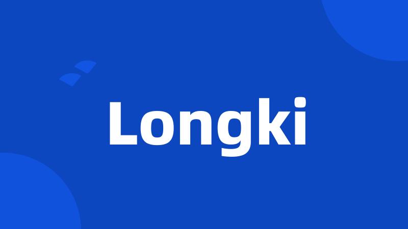 Longki