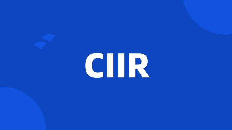 CIIR