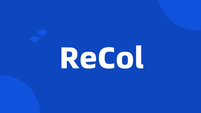 ReCol