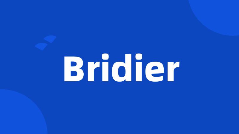 Bridier