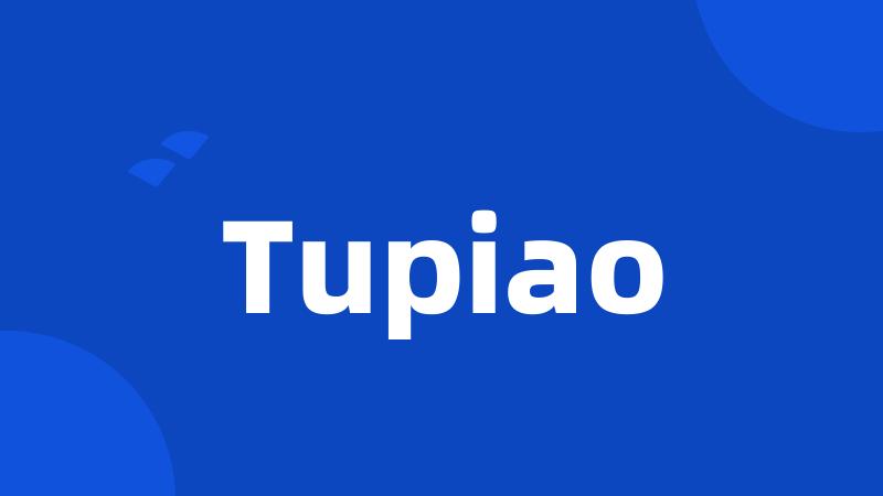 Tupiao