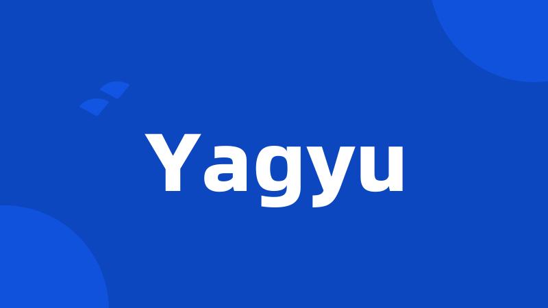 Yagyu