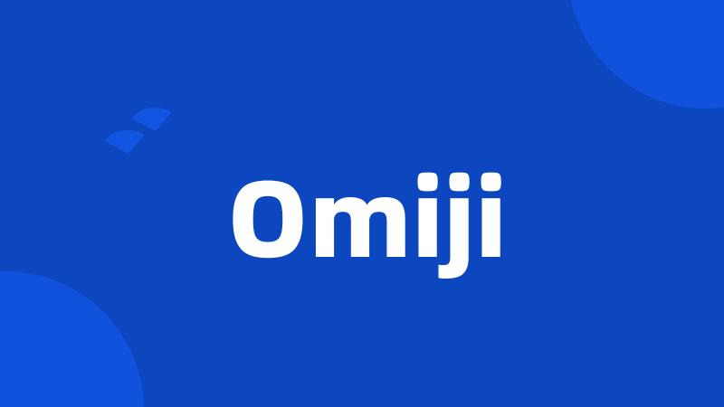 Omiji