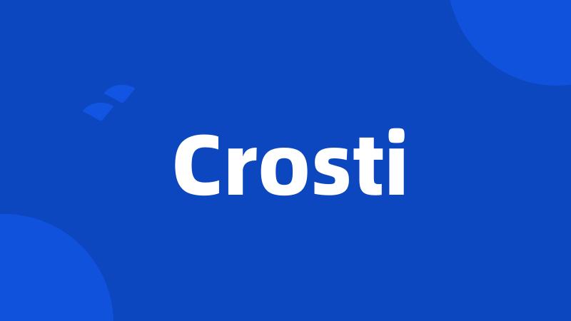 Crosti