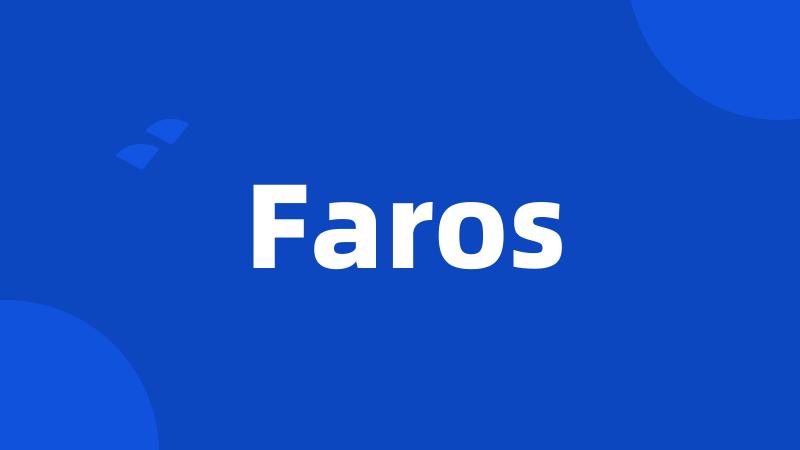 Faros