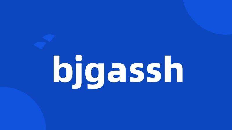 bjgassh