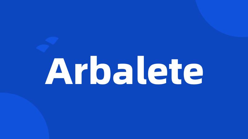 Arbalete