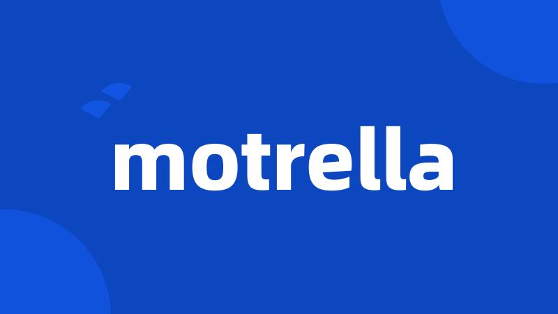 motrella