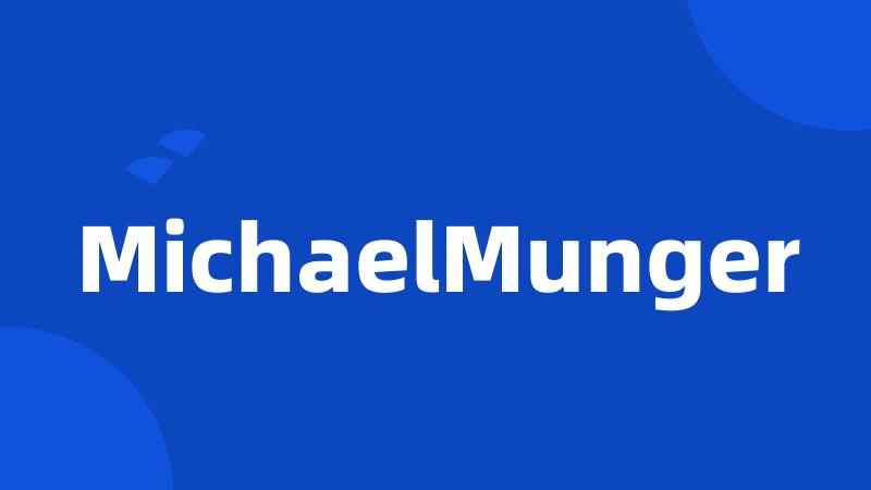 MichaelMunger