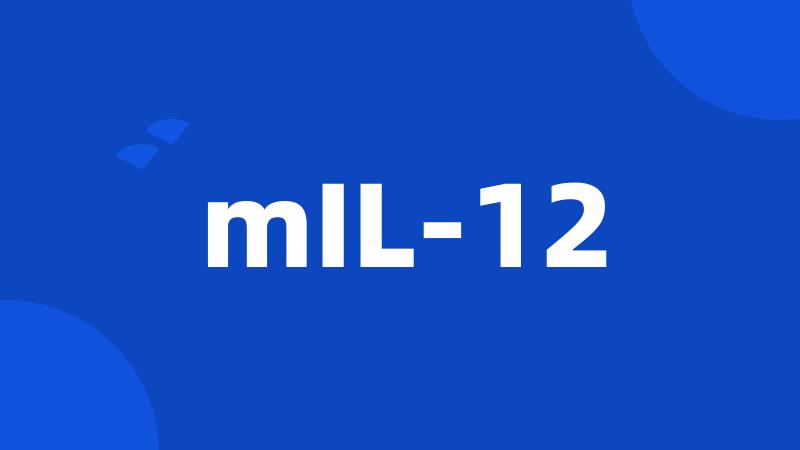 mIL-12