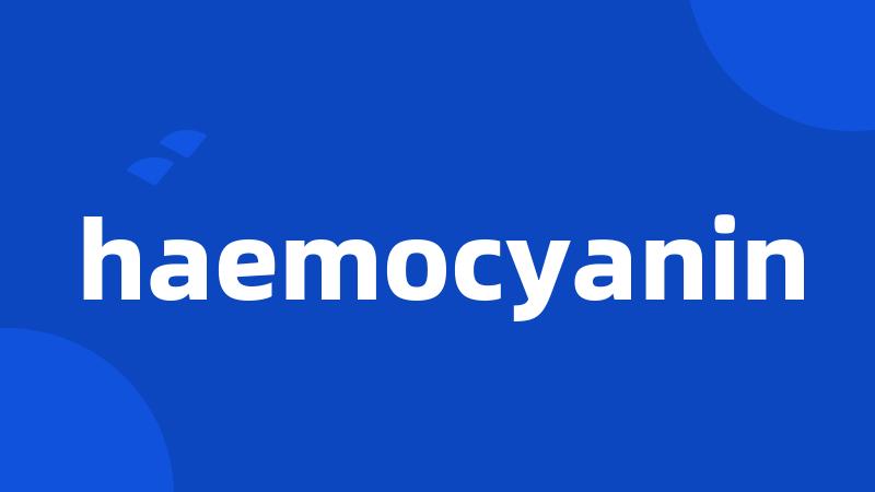 haemocyanin