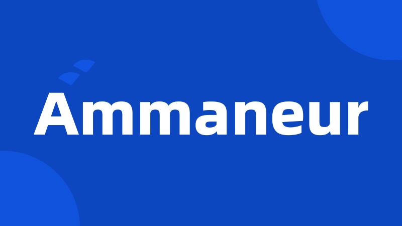 Ammaneur