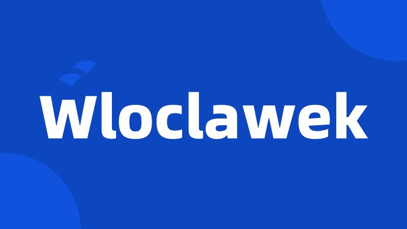 Wloclawek