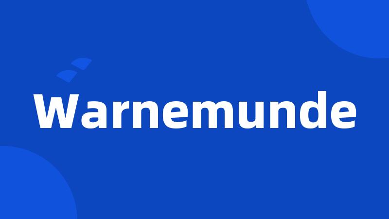 Warnemunde