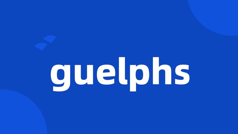 guelphs