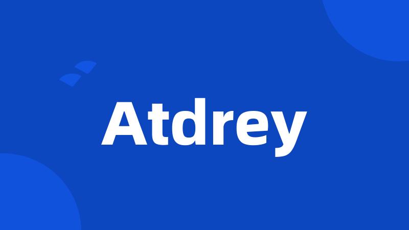 Atdrey