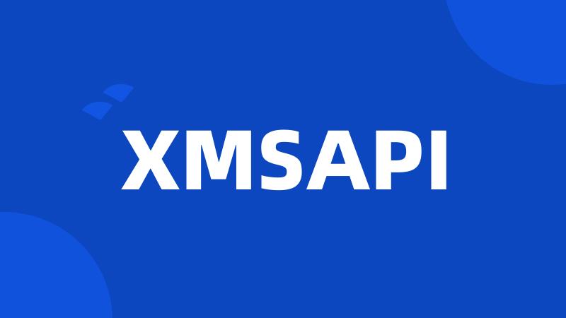 XMSAPI