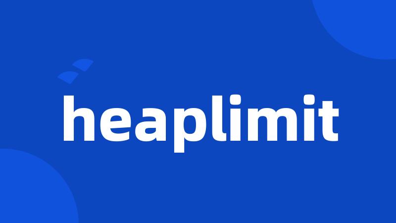 heaplimit