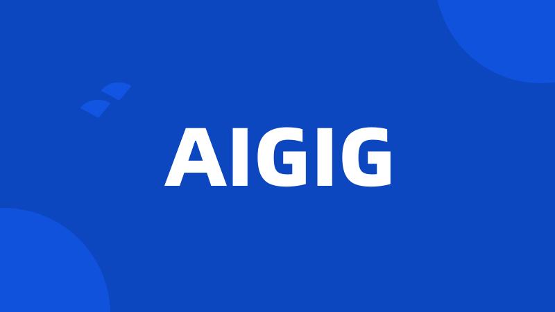 AIGIG