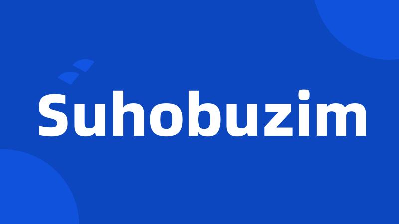 Suhobuzim