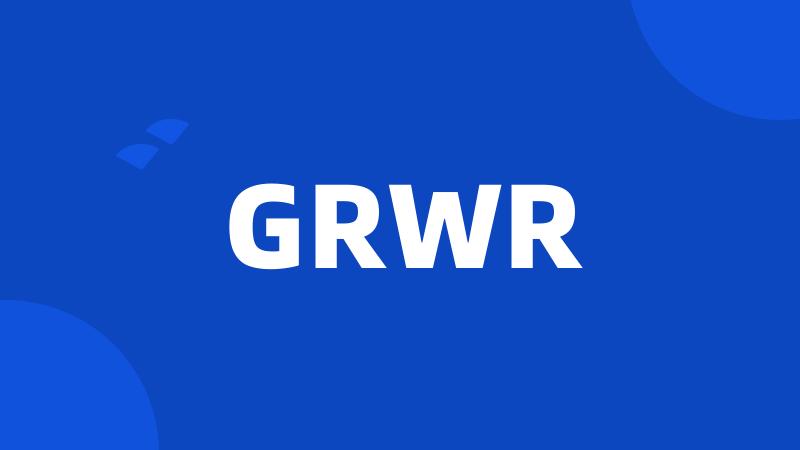 GRWR