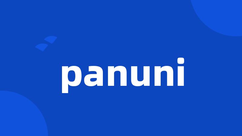 panuni