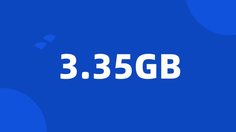 3.35GB