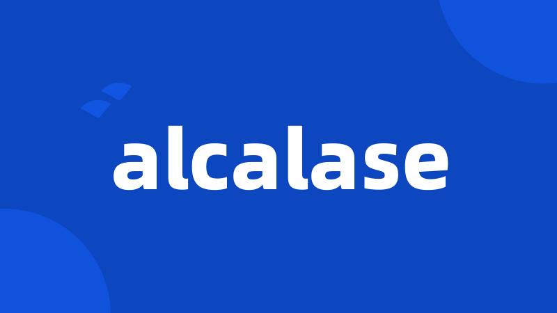 alcalase