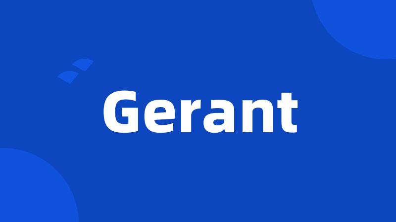 Gerant