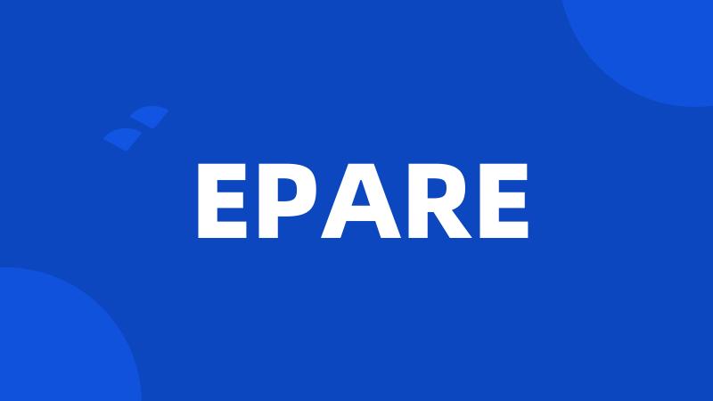 EPARE