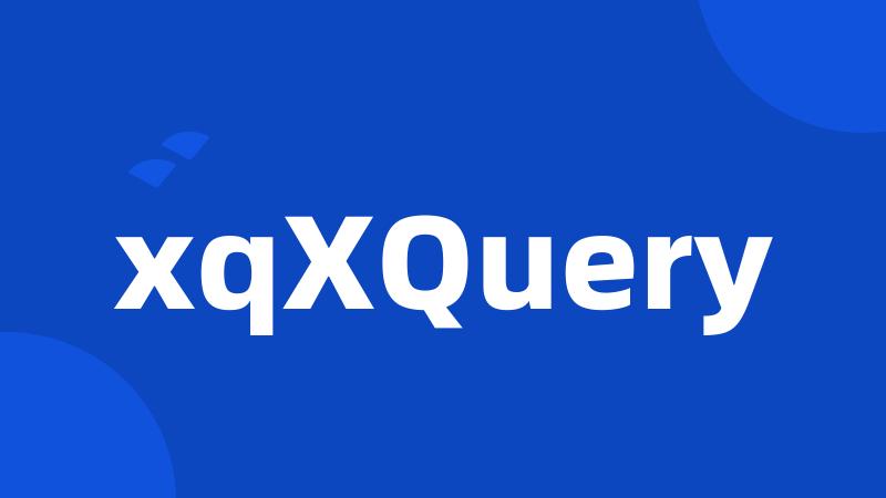 xqXQuery