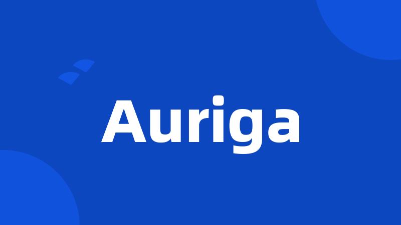 Auriga