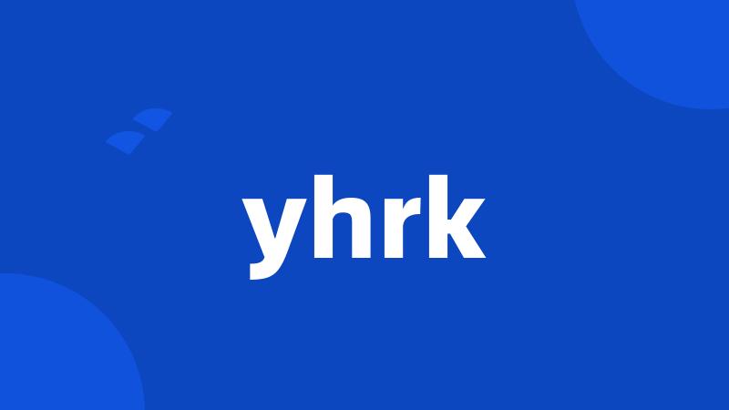 yhrk