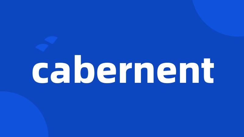 cabernent