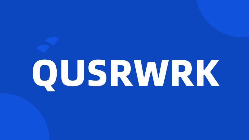 QUSRWRK