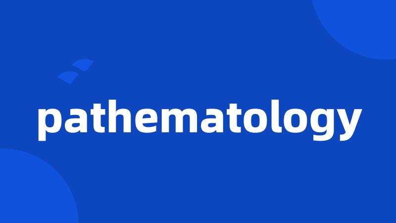 pathematology