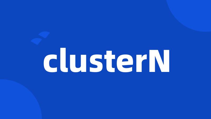 clusterN