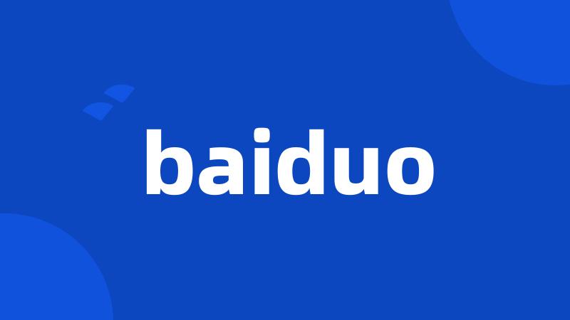 baiduo